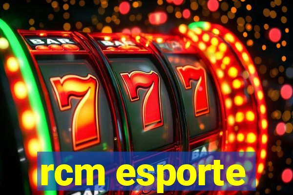 rcm esporte